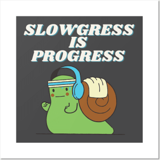 Slowgress - Gym Snail Posters and Art